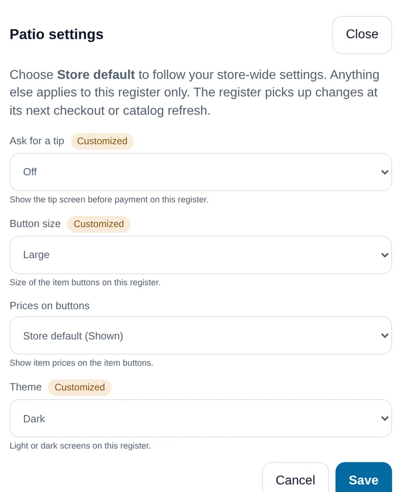 Settings for the Patio register: tip prompt Off, button size Large and theme Dark, each marked Customized; prices follow the store default.