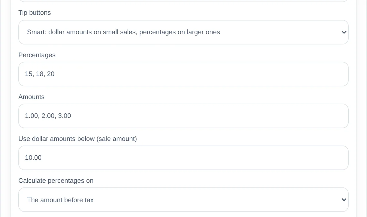 Tip screen settings: Smart tip buttons, percentages 15, 18, 20, amounts 1.00, 2.00, 3.00, dollar amounts below a 10.00 sale, and percentages calculated on the amount before tax.